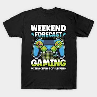 Weekend Forecast Gaming With a Chance of Sleeping T-Shirt